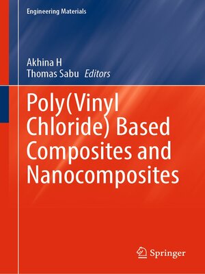 cover image of Poly(Vinyl Chloride) Based Composites and Nanocomposites